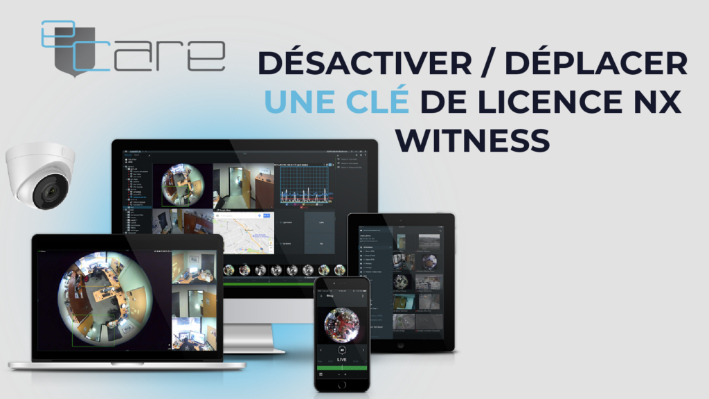 Desactiver-deplacer-une-cle-de-licence-Nx-Witnes
