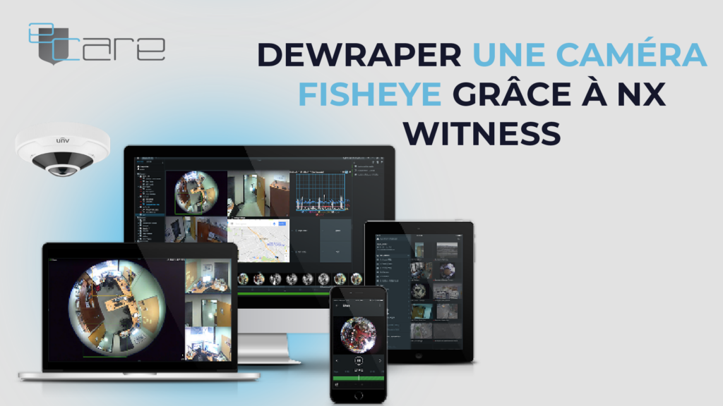Dewraper une caméra fisheye