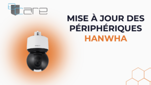 BLOG -Mise à jour des périphériques Hanwha