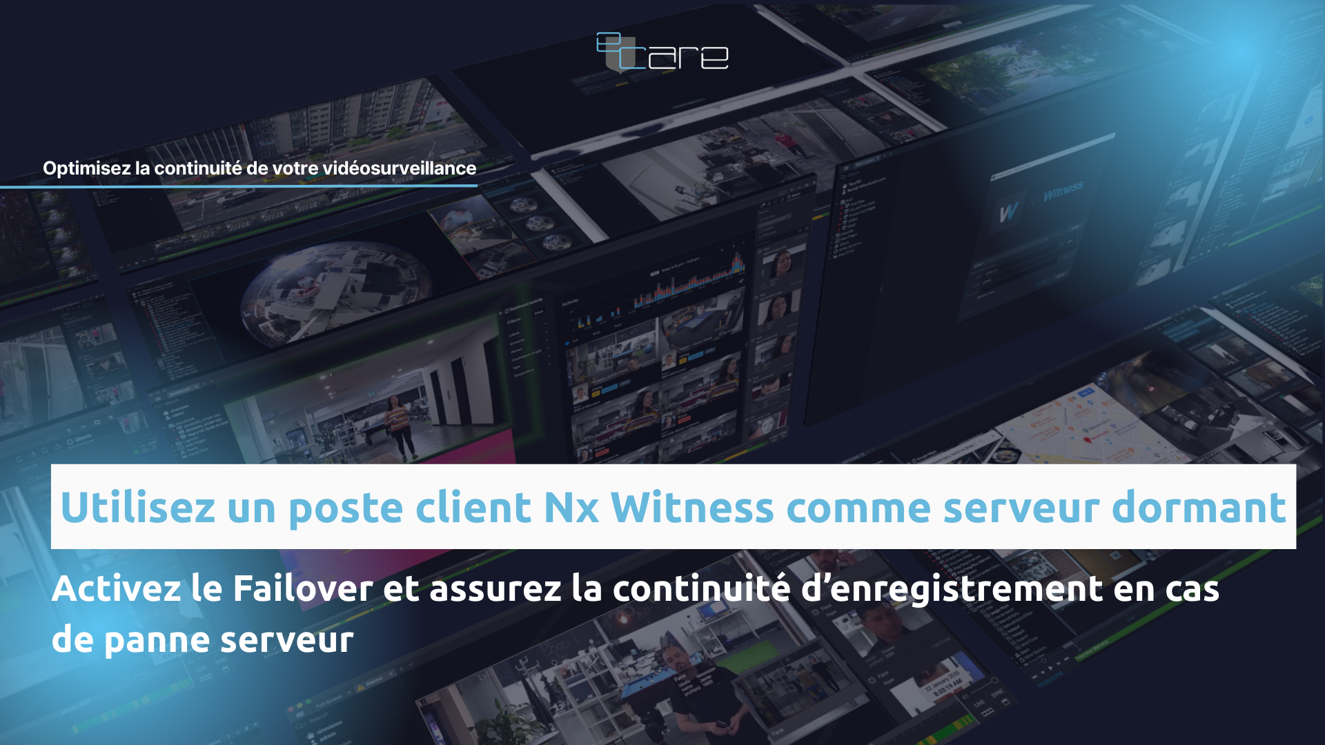Nx Witness : Configurer un poste client en serveur dormant (Failover)